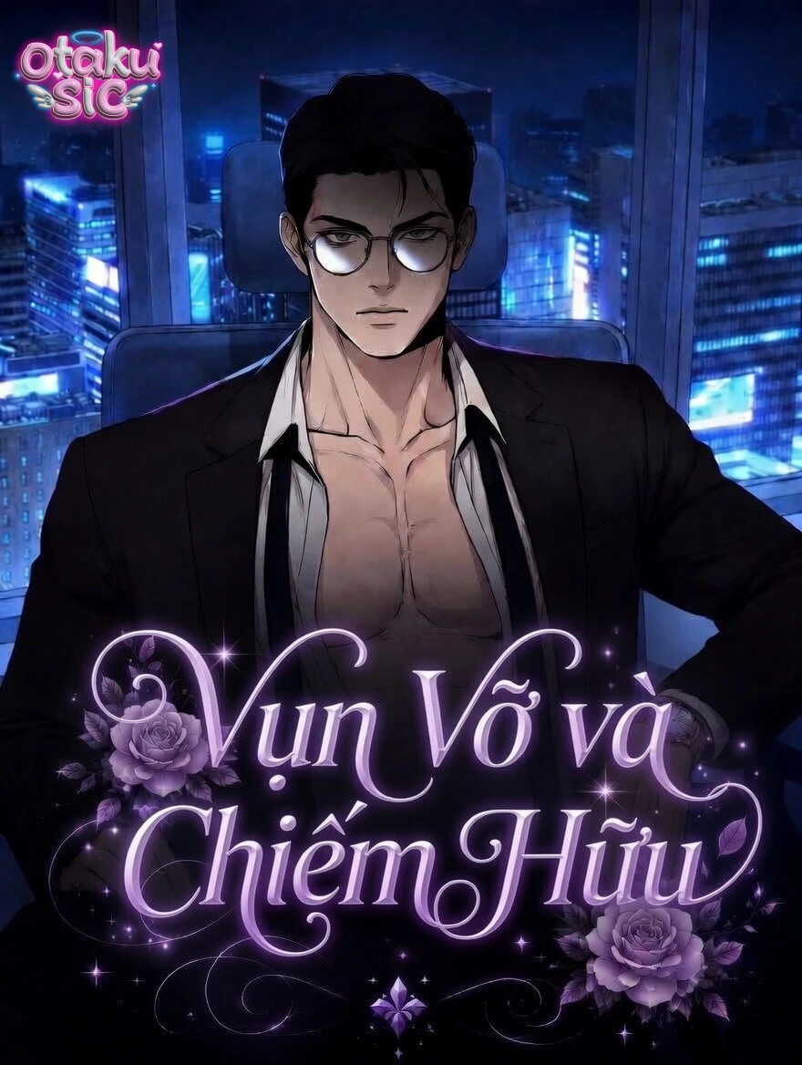 Vụn Vỡ Và Chiếm Hữu